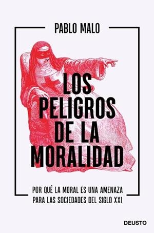 LOS PELIGROS DE LA MORALIDAD | 9788423432837 | MALO OCEJO, PABLO