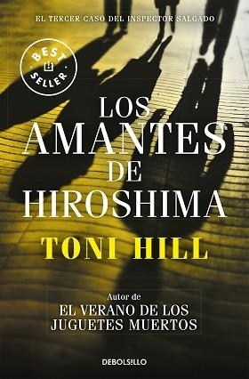 3LOS AMANTES DE HIROSHIMA (INSPECTOR SALGADO 3) | 9788466338875 | HILL, TONI
