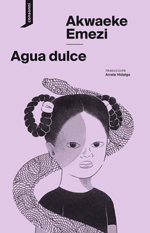 AGUA DULCE | 9788416205783 | EMEZI, AKWAEKE