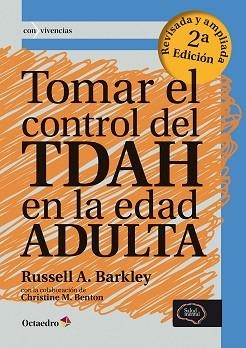 TOMAR EL CONTROL DEL TDAH EN LA EDAD ADULTA | 9788499213811 | BARKLEY, RUSSELL A.