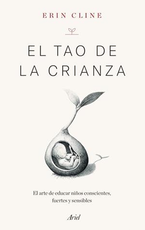 6EL TAO DE LA CRIANZA | 9788434434752 | CLINE, ERIN