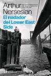 NADADOR DEL LOWER EAST, EL | 9788476697542 | NERSESIAN, ARTHUR