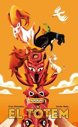EL TÒTEM | 9788412405231 | MULA, XAVIER/PINTADERA (CAT.), FRAN