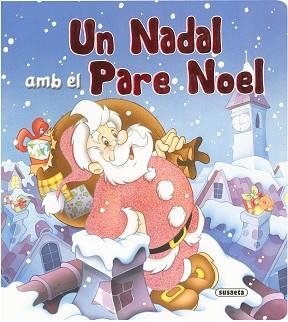 UN NADAL AMB EL PARE NOEL | 9788430555789 | CERNUSCHI, CLAUDIO/DE FILIPPO, MARIA