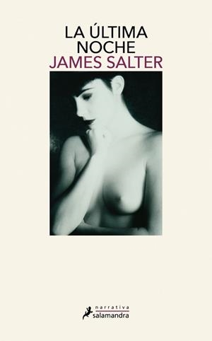 ULTIMA NOCHE, LA | 9788498380705 | SALTER, JAMES