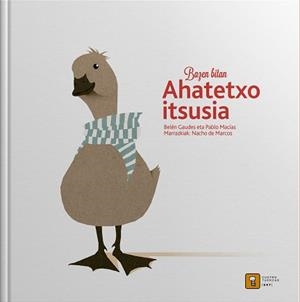 BAZEN BITAN AHATETXO ITSUSIA | 9788417006068 | MACIAS ALBA, PABLO/GAUDES TEIRA, BELEN