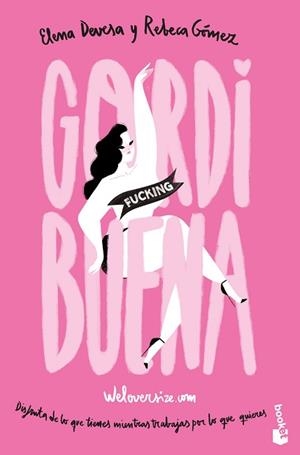 GORDI FUCKING BUENA | 9788499986128 | WELOVERSIZE/WELOVERSIZE