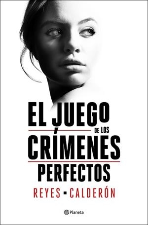 EL JUEGO DE LOS CRIMENES PERFECTOS | 9788408252894 | CALDERÓN, REYES
