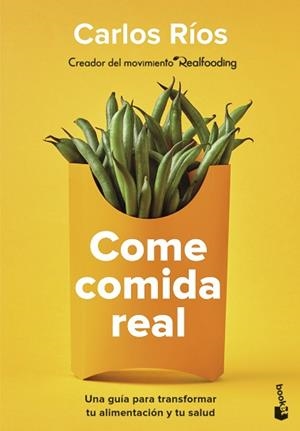 COME COMIDA REAL | 9788408252924 | RÍOS, CARLOS