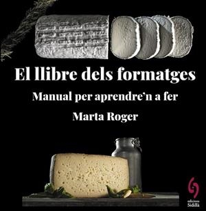 EL LLIBRE DELS FORMATGES | 9788412430660 | ROGER, MARTA