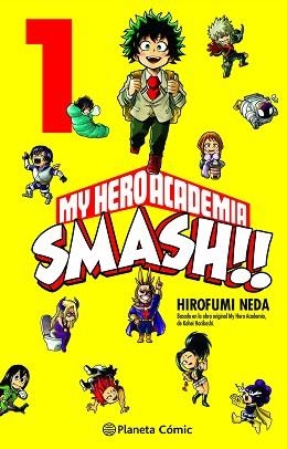 MY HERO ACADEMIA SMASH Nº 01/05 | 9788413416762 | NEDA, HIROFUMI/HORIKOSHI, KOHEI