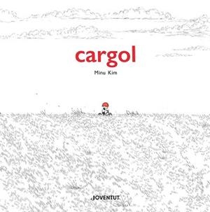 CARGOL | 9788426148025 | KIM, MINU