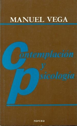 CONTEMPLACION Y PSICOLOGIA | 9788427708495 | VEGA FERNANDEZ, MANUEL