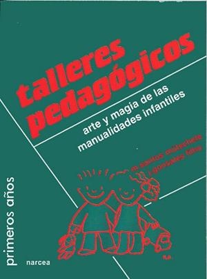 TALLERES PEDAGOGICOS | 9788427711457 | SANTOS MšTSHELE, M./ GONSALES FILHO, J.