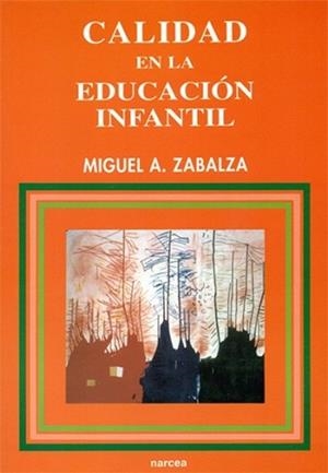 CALIDAD EN LA EDUCACION INFANTIL | 9788427711822 | ZABALZA, MIGUEL A.