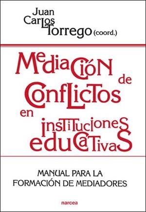 MEDIACION DE CONFLICTOS EN INSTITUCIONES | 9788427713079 | TORREGO, JUAN CARLOS