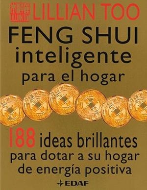 FENG SHUI INTELIGENTE PARA EL HOGAR | 9788441410015 | TOO, L.