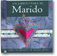 UN LIBRITO PARA MI MARIDO | 9788441411708