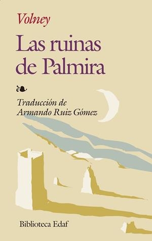 RUINAS DE PALMIRA, LAS | 9788471664747 | VOLNEY