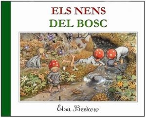 NENS DEL BOSC, ELS | 9788489825093 | BESKOW, ELSA