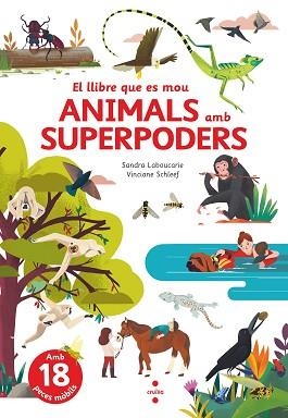 C-ELQM. ANIMALS AMB SUPERPODERS | 9788466150514 | LABOUCARIE, SANDRA