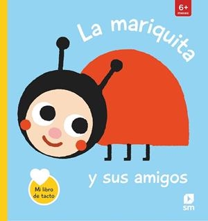 LFT. LA MARIQUITA Y SUS AMIGOS | 9788413923581 | KAWAMURA, YAYO