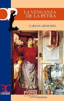 VENGANZA DE LA PETRA | 9788497400480 | ARNICHES, CARLOS