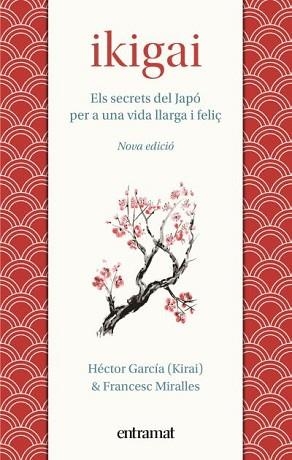IKIGAI (CATALÀ) | 9788492920242 | MIRALLES, FRANCESC/GARCÍA, HÉCTOR