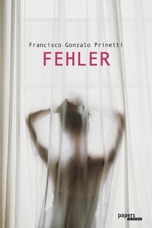FEHLER | 9788492789641 | GONZALO PRINETTI, FRANCISCO