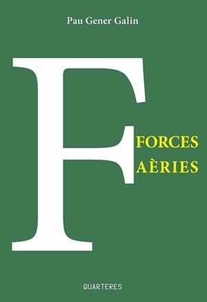 FORCES AÈRIES | 9788412603033 | GENER GALIN, PAU