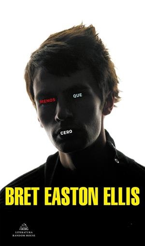 MENOS QUE CERO | 9788439723295 | EASTON ELLIS, BRET