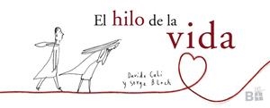 EL HILO DE LA VIDA | 9788466661744 | CALÌ, DAVIDE/BLOCH, SERGE