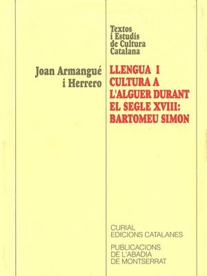 LLENGUA I CULTURA A L'ALGUER DURANT EL SEGLE | 9788478267019 | ARMANGUÉ I HERRERO, JOAN