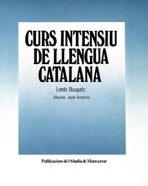 CURS INTENSIU DE LLENGUA CATALANA | 9788472029354 | BUSQUETS, LORETO