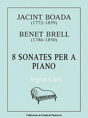 8 SONATES PER A PIANO | 9788478260591 | BRELL, BENET/BOADA, JACINT