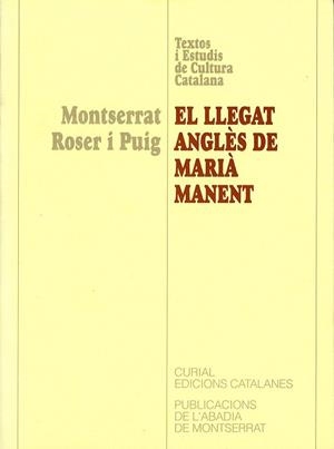 LLEGAT ANGLES DE MARIA MANENT, EL | 9788478269341 | ROSER I PUIG, MONTSERRAT