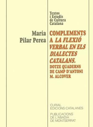 COMPLEMENTS A LA FLEXIO VERBAL EN ELS DIALECTES CA | 9788484150299 | PILAR PEREA, MARIA