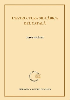 ESTRUCTUREA SIL.LABICA DEL CATALA, L' | 9788484151166 | JIMENEZ, JESUS