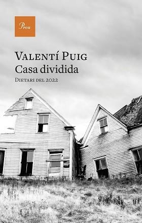 CASA DIVIDIDA | 9788419657008 | PUIG, VALENTÍ