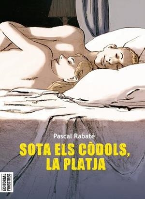 SOTA ELS CÒDOLS, LA PLATJA | 9788419523037 | RABATÉ, PASCAL