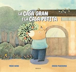 LA CASA GRAN I LA CASA PETITA | 9788447949335 | UENO, YOSHI