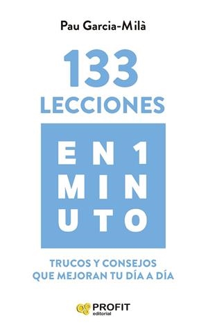 133 LECCIONES EN 1 MINUTO | 9788419212740 | GARCIA-MILÀ, PAU