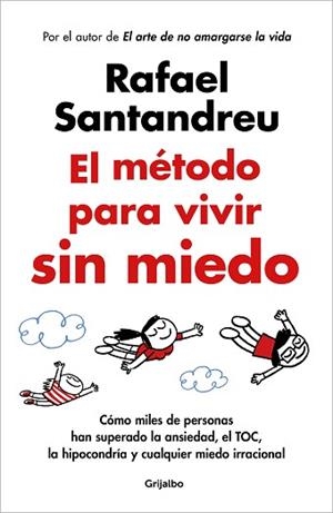 EL MÉTODO PARA VIVIR SIN MIEDO | 9788425365508 | SANTANDREU, RAFAEL