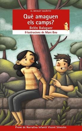 QUÈ AMAGUEN ELS CAMPS? | 9788413584881 | BELÉN BALAGUER