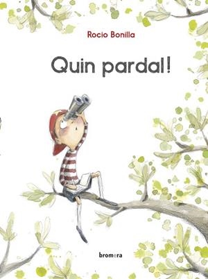 QUIN PARDAL! | 9788490263945 | BONILLA RAYA, ROCIO