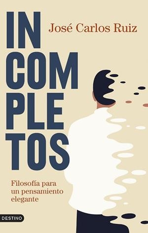 INCOMPLETOS | 9788423362721 | RUIZ, JOSÉ CARLOS