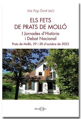 ELS FETS DE PRATS DE MOLLÓ. I JORNADES D'HISTÒRIA I DEBAT NACIONAL | 9788418618635 | JORNADES D'HISTÒRIA I DEBAT NACIONAL