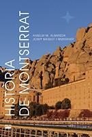 HISTÒRIA DE MONTSERRAT -NOVA EDICIÓ- | 9788491911081 | MASSOT I MUNTANER, JOSEP