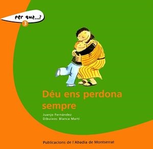 DÉU ENS PERDONA | 9788498831320 | FERNÀNDEZ SOLA, JUANJO