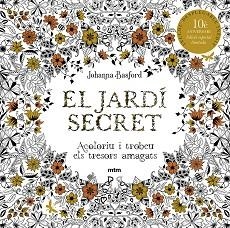 EL JARDÍ SECRET. EDICIÓ ESPECIAL LIMITADA DESÈ ANIVERSARI | 9788417165765 | BASFORD, JOHANNA